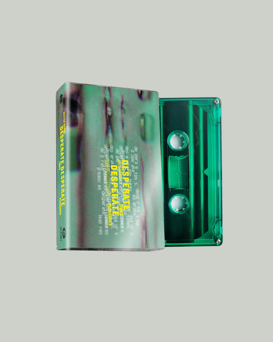 DESPERATE TIMES, DESPERATE PLEASURES CASSETTE (GREEN)